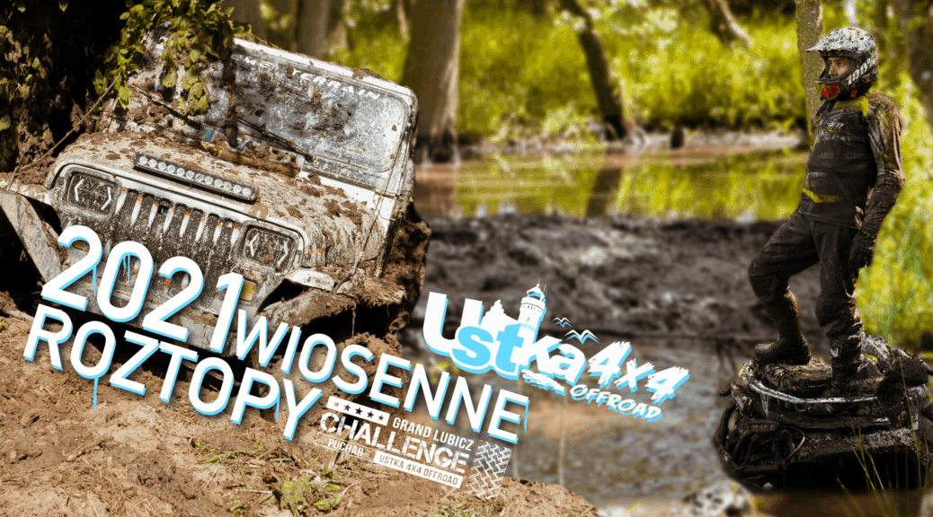 Grand Lubicz Challenge 2021 - przeprawa offroad